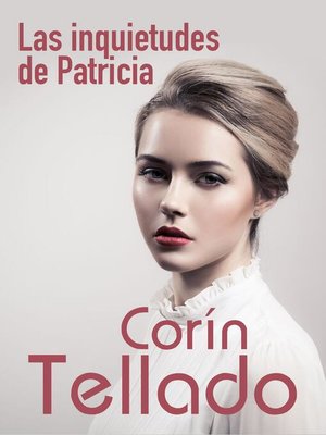cover image of Las inquietudes de Patricia
